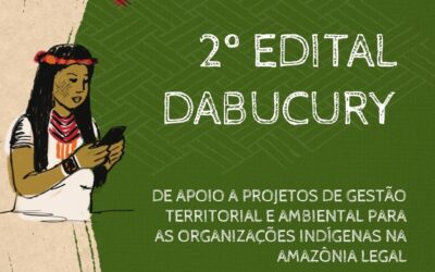 CESE E COIAB lançam 2º Edital para fortalecer a Gestão Territorial e Ambiental das Terras Indígenas da Amazônia Legal